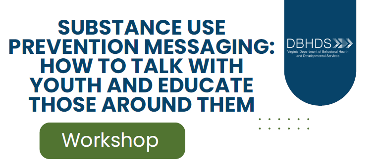 Substance Use Prevention Messaging Workshop